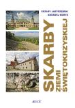 SKARBY ZIEMI ŚWIĘTOKRZYSKIEJ. Autor: CEZARY JASTRZĘBSKI, ANDRZEJ BORYS. Dadada.pl Okładka książki SKARBY ZIEMI ŚWIĘTOKRZYSKIEJ