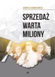 Okładka książki Sprzedaż warta miliony