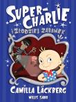 Okładka książki SUPER-CHARLIE I ZŁODZIEJ ZABAWEK