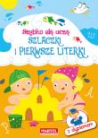Okładka książki SZLACZKI I PIERWSZE LITERKI SZYBKO SIĘ UCZĘ
