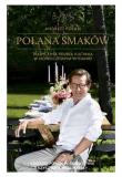 Tradycyjne smaki w nowoczesnym wydaniu. Autor: Polan Andrzej. Dadada.pl Okładka książki Tradycyjne smaki w nowoczesnym wydaniu
