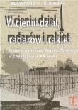Okładka książki W cieniu dział, radarów i rakiet