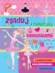 Zgaduj i naklejaj - z baletnicami. Autor: Opracowanie zbiorowe. Dadada.pl Okładka książki Zgaduj i naklejaj - z baletnicami