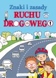 ZNAKI I ZASADY RUCHU DROGOWEGO. Autor: Opracowanie zbiorowe. Dadada.pl Okładka książki ZNAKI I ZASADY RUCHU DROGOWEGO