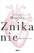 Znikanie. Autor: Izabela Morska. Dadada.pl Okładka książki Znikanie