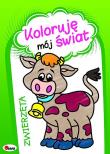 Okładka książki ZWIERZĘTA KOLORUJĘ MÓJ ŚWIAT
