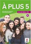 A Plus 5 podręcznik B2 + CD LEKTORKLETT. Autor: Castro Benitez Ana, Borge Nathalie, Charlotte Jade. Dadada.pl Okładka książki A Plus 5 podręcznik B2 + CD LEKTORKLETT