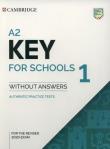 A2 Key for Schools 1 for the Revised 2020 Exam Authentic Practice Tests. Autor: Opracowanie zbiorowe. Dadada.pl Okładka książki A2 Key for Schools 1 for the Revised 2020 Exam Authentic Practice Tests