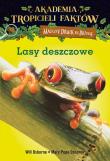 Akademia Tropicieli Faktów Lasy deszczowe. Autor: Mary Pope Osborne, Will Osborne i Mary Pope Osborne. Dadada.pl Okładka książki Akademia Tropicieli Faktów Lasy deszczowe