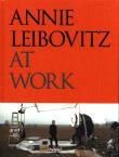 Annie Leibovitz at Work. Autor: Leibovitz Annie. Dadada.pl Okładka książki Annie Leibovitz at Work