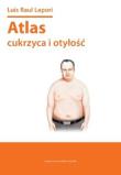 Atlas cukrzyca i otyłość. Autor: Lepori Luis Raul. Dadada.pl Okładka książki Atlas cukrzyca i otyłość