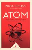 Atom. Autor: Bizony Piers. Dadada.pl Okładka książki Atom