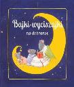 Okładka książki Bajki wyciszajki na dobranoc