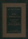 Okładka książki Bóg i ewolucja Podstawowe pytania ewolucjonizmu chrześcijańskiego
