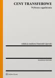 Okładka książki Ceny transferowe Wybrane zagadnienia