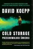 COLD STORAGE PRZECHOWALNIA ŚMIERCI. Autor: David Koepp. Dadada.pl Okładka książki COLD STORAGE PRZECHOWALNIA ŚMIERCI