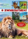 Czego nie wiesz o zwierzętach?. Autor: Kępa Marta. Dadada.pl Okładka książki Czego nie wiesz o zwierzętach?