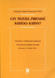 Opakowanie Czy trzeba zmieniać kodeks karny?