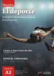 Descubre El deporte. Autor: de Prada  Marisa, Puente Ortega Paloma, Mota Eugenia. Dadada.pl Okładka książki Descubre El deporte