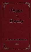 DOMY I DWORY. Autor: ŁUKASZ GOŁĘBIOWSKI. Dadada.pl Okładka książki DOMY I DWORY