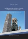 Okładka książki Doświadczenia rodziny polskiej na emigracji w Niemczech