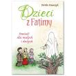 Dzieci z Fatimy. Autor: Krawczyk Dorota. Dadada.pl Okładka książki Dzieci z Fatimy