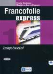 Francofolie express 1 Zeszyt ćwiczeń PWN. Autor: Supryn-Klepcarz Magdalena, Boutegege Regine. Dadada.pl Okładka książki Francofolie express 1 Zeszyt ćwiczeń PWN