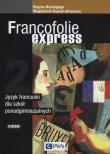 Francofolie express 2 Język francuski. Autor: Boutegege Regine, Supryn-Klepcarz Magdalena. Dadada.pl Okładka książki Francofolie express 2 Język francuski