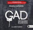 Gad. Spowiedź klawisza. Autor: Paweł Kapusta. Dadada.pl Okładka książki Gad. Spowiedź klawisza