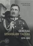 Generał Stanisław Taczak 1874-1960. Autor: Polak Bogusław, Michał Polak. Dadada.pl Okładka książki Generał Stanisław Taczak 1874-1960