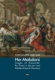 Okładka książki Ha-Makdoni Images of Alexander the Great in Ancient and Medieval Jewish Literature