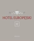 Okładka książki HOTEL EUROPEJSKI
