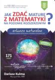 Jak zdać maturę z matematyki na poziomie rozszerzonym. Arkusze maturalne. Autor: Kulma Dariusz. Dadada.pl Okładka książki Jak zdać maturę z matematyki na poziomie rozszerzonym. Arkusze maturalne