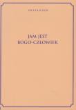 Okładka książki Jam Jest Bogo-Człowiek
