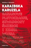 Karaibska karuzela. Autor: Zdaniewski Wiesław A.. Dadada.pl Okładka książki Karaibska karuzela