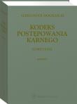 Okładka książki Kodeks postępowania karnego. Komentarz. Reprint