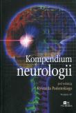 Kompendium neurologii. Autor: Ryszard Podemski. Dadada.pl Okładka książki Kompendium neurologii