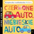 Książka rozkładanka.Czerwone auto, niebieskie auta. Autor: Opracowanie zbiorowe. Dadada.pl Okładka książki Książka rozkładanka.Czerwone auto, niebieskie auta