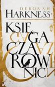 Księga czarownic. Autor: Harkness Deborah. Dadada.pl Okładka książki Księga czarownic