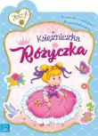 Okładka książki KSIĘŻNICZKA RÓŻYCZKA KSIĄŻECZKA Z NAKLEJKAMI DLA PRZEDSZKOLAKÓW
