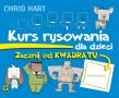 Kurs rysowania. Zacznij od kwadratu w.2019. Autor: Hart Christopher. Dadada.pl Okładka książki Kurs rysowania. Zacznij od kwadratu w.2019