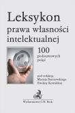 Leksykon prawa własności intelektualnej. Autor: Barczewski Maciej. Dadada.pl Okładka książki Leksykon prawa własności intelektualnej