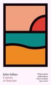 Okładka książki Lessons in Stoicism