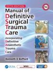 Manual of Definitive Surgical Trauma Care. Autor: Boffard Kenneth David. Dadada.pl Okładka książki Manual of Definitive Surgical Trauma Care