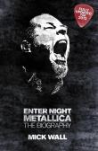 Metallica: Enter Night. Autor: Wall Mick. Dadada.pl Okładka książki Metallica: Enter Night