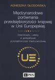 Okładka książki Międzynarodowe porównania przedsiębiorczości krajowej w Unii Europejskiej