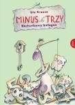 Minus Trzy Raz, dwa, trzy. Autor: Krause Ute. Dadada.pl Okładka książki Minus Trzy Raz, dwa, trzy