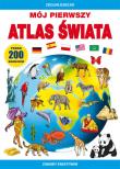 Mój pierwszy atlas świata. Autor: Guzowska Beata. Dadada.pl Okładka książki Mój pierwszy atlas świata