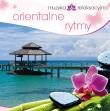 Muzyka relaksacyjna. Orientalne rytmy CD. Autor: Kowalski Lech. Dadada.pl Okładka książki Muzyka relaksacyjna. Orientalne rytmy CD