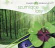 Muzyka relaksacyjna. Szumiące lasy CD. Autor: Kowalski Lech. Dadada.pl Okładka książki Muzyka relaksacyjna. Szumiące lasy CD